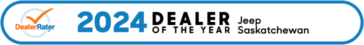 Award badge reads: "2024 Dealer of the Year, Jeep, Saskatchewan" with a DealerRater logo.