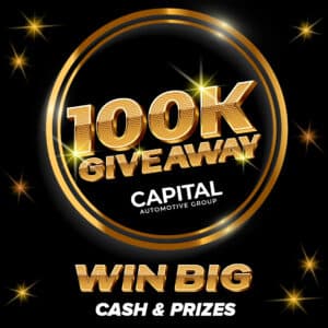 Gold-themed "100K Giveaway" announcement by Capital Automotive Group with stars and text "Win Big Cash & Prizes."