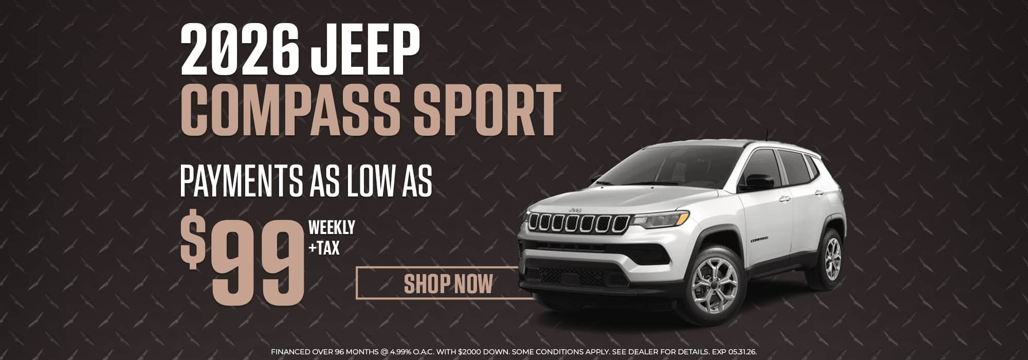 2026 Jeep Compass Sport promotion with payments starting at $99 weekly plus tax. "Shop Now" button included.