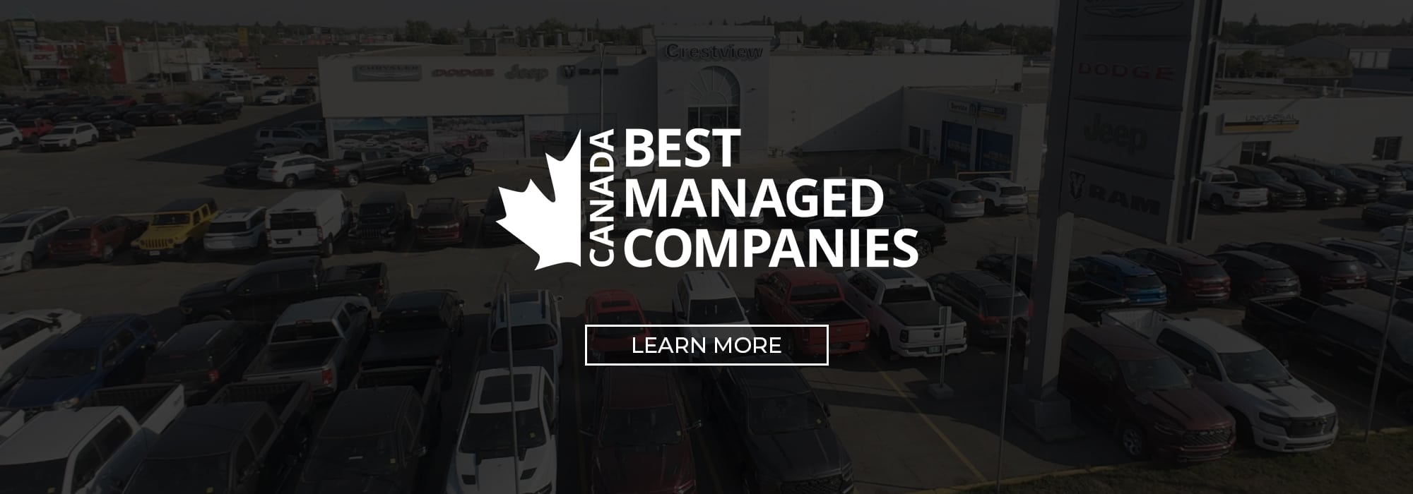 Car dealership with awards banner reading “Canada's Best Managed Companies.” Learn more button present.
