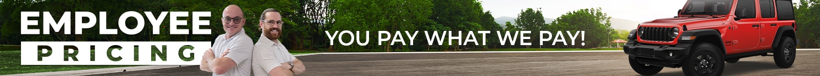 Employee pricing banner with two people, text "You pay what we pay," and a red Jeep on a paved road.